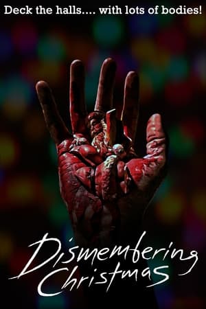 Poster Dismembering Christmas (2015)