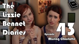 The Lizzie Bennet Diaries Missing Charlotte