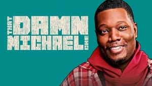 poster That Damn Michael Che