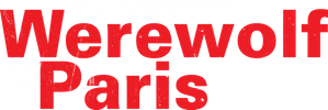 An American Werewolf in Paris