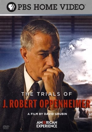 Image The Trials of J. Robert Oppenheimer