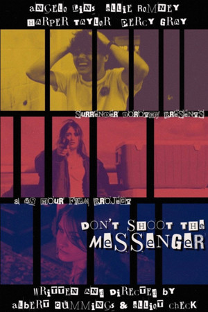 Don't Shoot The Messenger (2026)