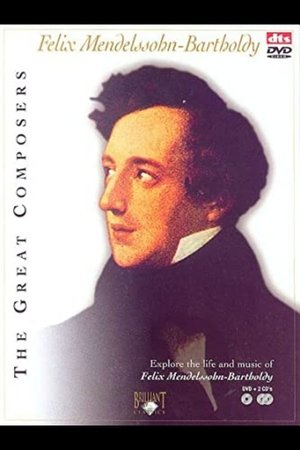 Nonton film The Great Composers: Felix Mendelssohn-Bartholdy (1970) terbaru sub indo Nonton film The Great Composers: Felix Mendelssohn-Bartholdy (1970) terbaru sub indo