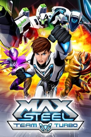Poster Max Steel: Team Turbo (2016)