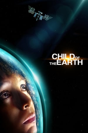 Child of the Earth poster