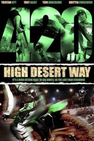Poster 420 High Desert Way (2011)