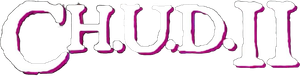 C.H.U.D. 2 - Reacción viva — Logos 2