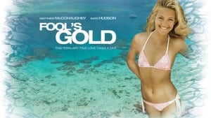 Fool’s Gold (2008)