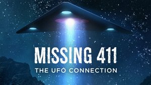 Missing 411: The U.F.O. Connection (2022)