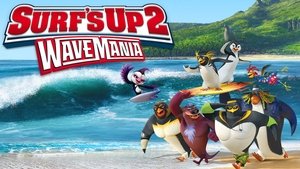 Cu totii la surf 2: Mania Valurilor (2017) – Dublat în Română
