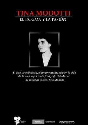 Poster di Tina Modotti: el dogma y la pasión