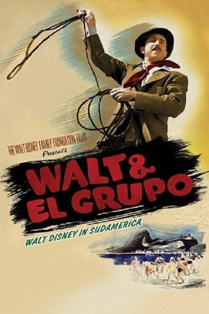 Poster Walt & El Grupo - Walt Disney in Sudamerica 2008