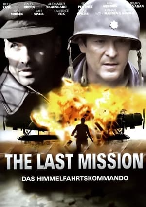 The Last Mission - Das Himmelfahrtskommando