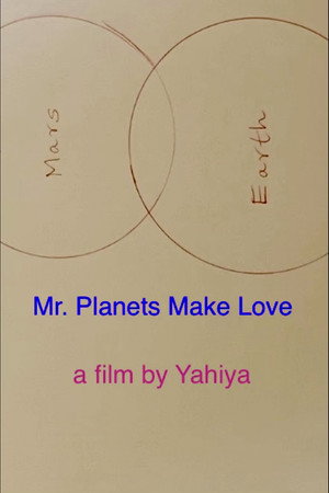 Mr. Planets Make Love
