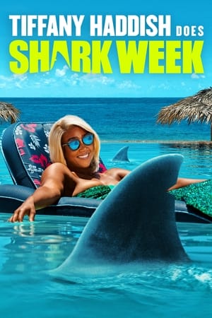 Poster Tiffany Haddish Does Shark Week (2021)