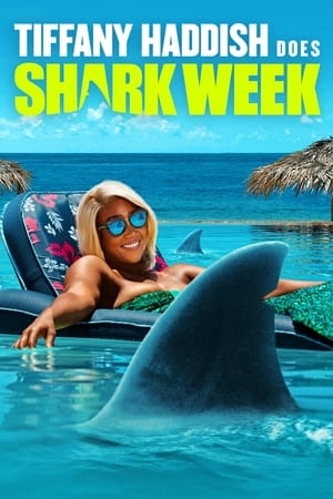 Poster Tiffany Haddish Does Shark Week 2021