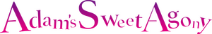 Adam's Sweet Agony