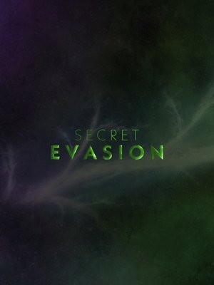 Secret Evasion