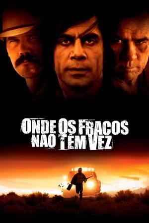 Assistir Onde os Fracos Não Têm Vez Online Grátis