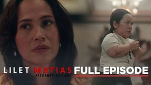 Lilet Matias: Attorney-at-Law: Season 1 Full Episode 14