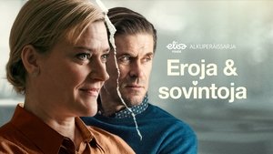 Eroja ja sovintoja S1E1