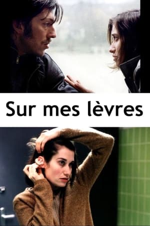 Sur mes lèvres (2001)