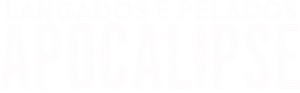 Largados e Pelados: Apocalipse — Logos 2