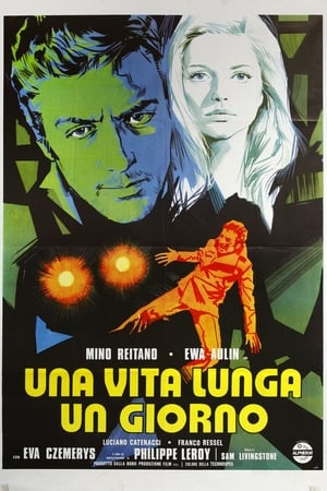 Una vita lunga un giorno film complet