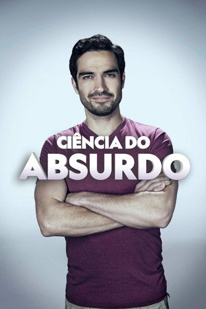 Ciência do Absurdo - Temporada 2