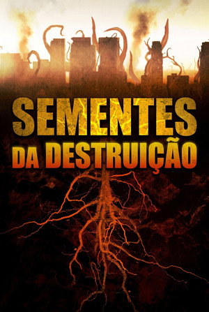 Sementes da Destruição