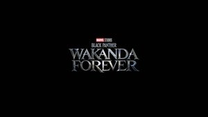 Black Panther: Wakanda Forever (2022)