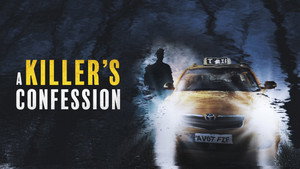 A Killer’s Confession