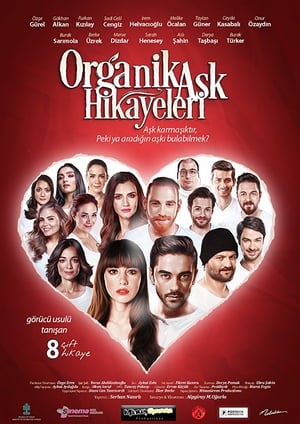 Poster Organic Love Stories (2017)