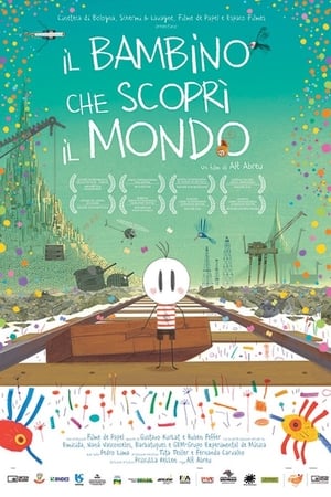 Il bambino che scoprì il mondo (2014)