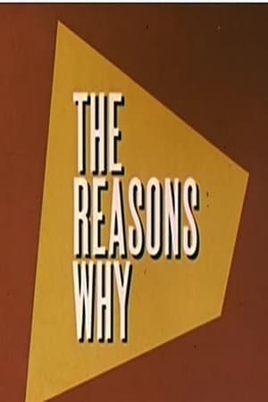 The Reasons Why