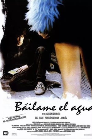 Poster Báilame el agua 2000