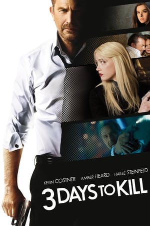 Poster 3 Days to Kill 2014