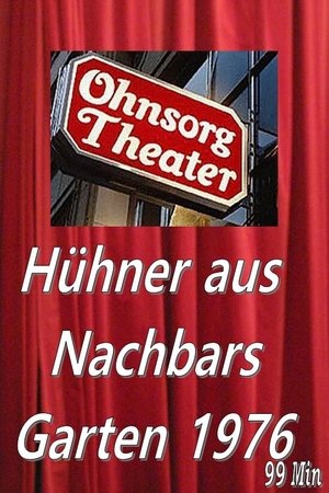 Ohnsorg Theater - Hühner aus Nachbars Garten poster
