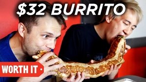 Worth It $4 Burrito Vs. $32 Burrito