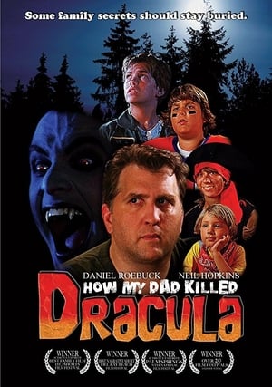 Poster How My Dad Killed Dracula 2008