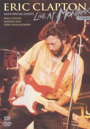 Eric Clapton – Live at Montreux 1986