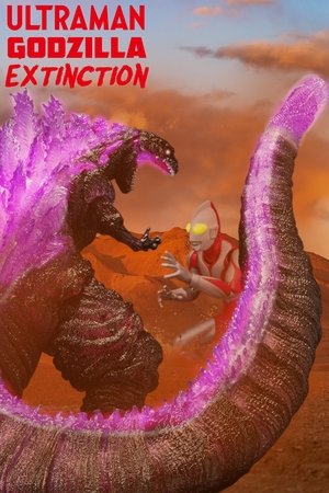 Godzilla & Ultraman: Extinction (2023)