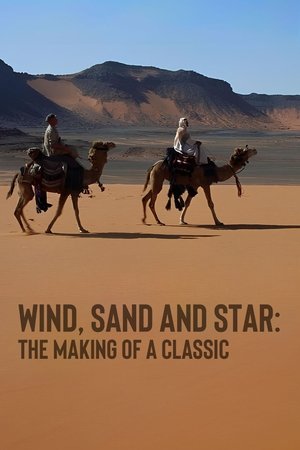 Image Wind, Sand and Star: The Making of a Classic