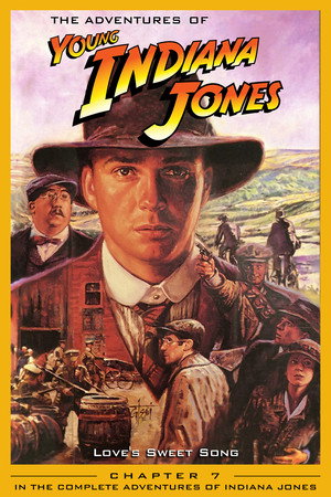 The Adventures of Young Indiana Jones: Love's Sweet Song