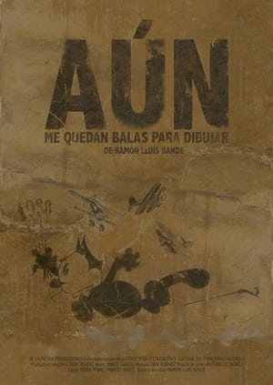 Poster Aún me quedan balas para dibuja (2017)