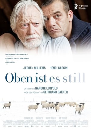 Oben ist es still Film