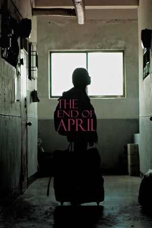 Poster The End of April (2017)