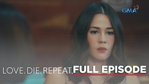 Love. Die. Repeat.: 1×16