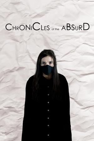 Chronicles of the Absurd