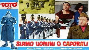 Siamo uomini o caporali film complet